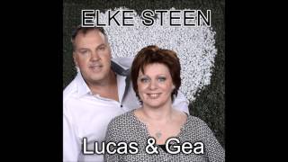 Lucas en Gea  Elke Steen [upl. by Neitsabes]