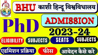 BHU phd Admission 202324  BHU PhD Admission Process 2023  How to take admission in BHU bhuphd [upl. by Eslehc]