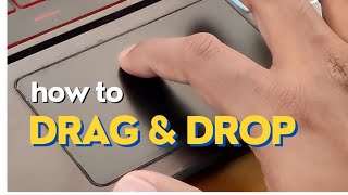 How to Drag and Drop Files with a Touchpad in Windows [upl. by Neerroc288]