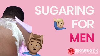 Sugaring for Men at Sugaring NYC [upl. by Jehiel]