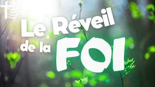 LE REVEIL DE LA FOI  Annonce importante pour la semaine sainte [upl. by Lleoj876]