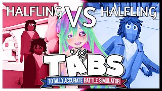 My Brothers  Halfling Vs Halflings TABS [upl. by Aihsyla]