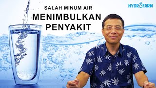 SALAH MINUM AIR MENIMBULKAN PENYAKIT [upl. by Jeana940]