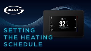 Grant Aerona Smart Controller  Setting the heating schedule [upl. by Nilahs]