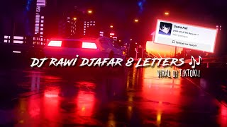 DJ RAWI DJAFAR  8 LETTERS 🎶 sounds kyaa speed up amp reverbdj old viral tiktok [upl. by Zehc]