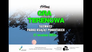 Gra Terenowa  Tajemnice Parku Książąt Pomorskich [upl. by Iain453]