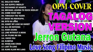 Jerron Gutana Cover 2024💕All out of love Air Supply Tagalog Version 💖Nice Original Filipino Music [upl. by Ydaf216]