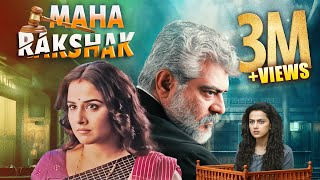 Maha Rakshak New Hindi Dubbed Drama Movie  Ajith Kumar New South Indian Movies Dubbed In Hindi Full [upl. by Tamarah]