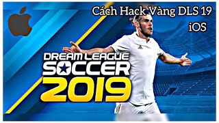 Hướng Dẫn Cách Hack Vàng DLS 2019 Đơn Giản Nhất Trên iOS [upl. by Suanne]