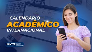 Calendário Acadêmico internacional  Central de Mediação Acadêmica Uninter [upl. by Thaddeus]