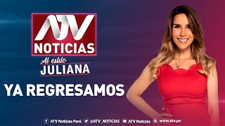 ATV Noticias Al Estilo Juliana  EN VIVO  Programa 17 de noviembre del 2023 [upl. by Atinnod]