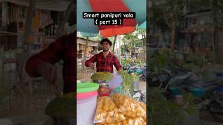 😎 Smart panipuri vala  part 15  Vimal Gupta  funnyvideo comedy panipuri foodlover [upl. by Natlus]