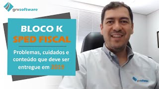 Janeiro de 2019  Entrega do Bloco K [upl. by Efioa]