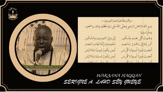 KHASSIDA  WAKANA HAQQAN KOUREL 1 TOUBA MAGAL 2022 [upl. by Filemon]