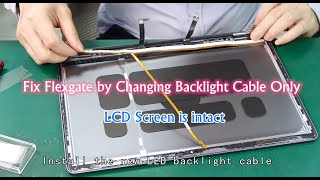 How to Fix Flexgate by Changing Backlight Cable Only in MacBook Pro [upl. by Sices77]