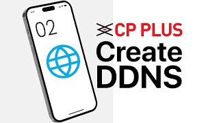 DDNS Setup for CPPlus Cameras StepbyStep Setup Guide [upl. by Amye]