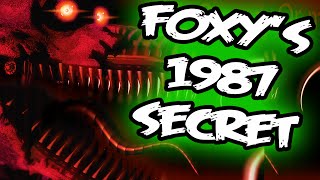 FNAF 4 NIGHTMARE FOXYS 1987 SECRET  Five Nights at Freddys 4 Teaser Nightmare Foxy [upl. by Erdman327]