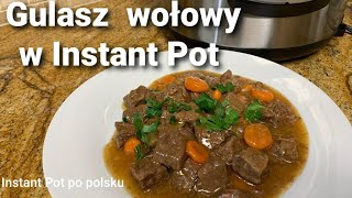 Gulasz wołowy w Instant Pot Beef stew in Instant Pot [upl. by Simonetta]