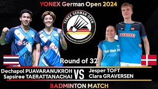 PUAVARANUKROH TAERATTANACHAI vs Jesper TOFT Clara GRAVERSEN  German Open 2024 Badminton  R32 [upl. by Eramat]