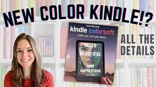 New Kindles Everything You Need To Know Kindle Colorsoft Details [upl. by Namrej752]