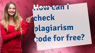 How can I check plagiarism code for free [upl. by Onia]