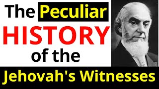 Jehovah Witness Origin The Origin History of Jehovah’s Witnesses [upl. by Combs]