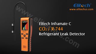 Elitech Inframate C CO2 R744 Refrigerant Leak Detector [upl. by Sukul]