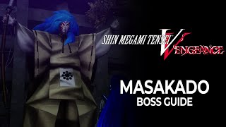 Masakado Boss Guide  Builds  Shin Megami Tensei V Vengeance [upl. by Novyar707]