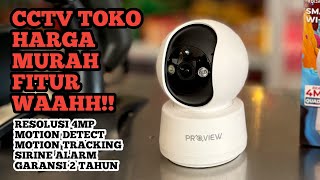 Cara Mudah Pasang CCTV di Toko Tanpa Kabel Bisa Tanpa Wifi  CCTV Proview PTZ Indoor SM PR54 4MP [upl. by Timmi547]