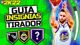 MEJORES INSIGNIAS DE TIRO NBA 2K22 Guía para tiradores CurrentGen y NextGen [upl. by Ardied291]