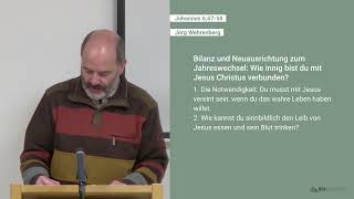 Johannes 64758  Bilanz und Neuausrichtung zum Jahreswechsel [upl. by Lammond]