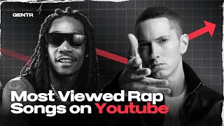 TOP 100 MOST VIEWED RAP SONGS ON YOUTUBE [upl. by Queen]