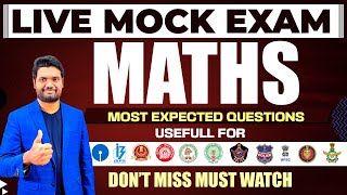 Maths Mock Paper Explanation With Most Expected Questions Set  2 For ALL SSC RAILWAY APampTS EXAMS [upl. by Cody292]