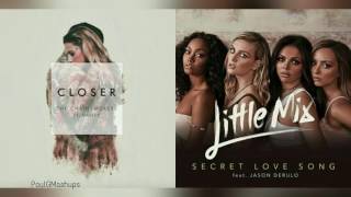 Closer Secret  Little Mix vs The Chainsmokers Mashup [upl. by Elleron]