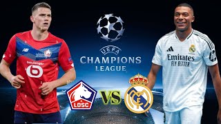 LOSC VS Real Madrid  UEFA champions league All goals highlights 2024 [upl. by Prior884]