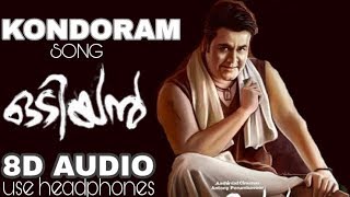 KONDORAM  8D AUDIO SONG  ODIYAN [upl. by Eiramac]