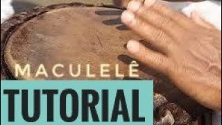 TUTORIAL Maculelê  atabaque [upl. by Golub435]