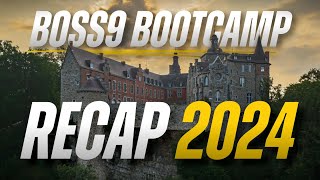 BOSS9 Bootcamp 2024  Recap [upl. by Julina]