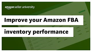 Improve your Amazon FBA inventory performance [upl. by Nivla22]