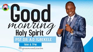 Good Morning Holy Spirit  September Edition [upl. by Grados]