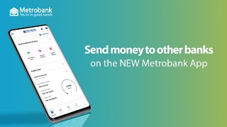 How to send money to a nonMetrobank Account on the NEW Metrobank App [upl. by Yttisahc]