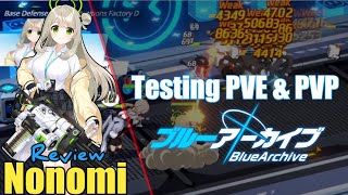 Review NONOMI  Testing PVE amp PVP Blue Archive Global  Base Defense  Ruined Munitions Factory D [upl. by Harbard433]