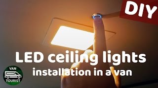 Led ceiling panel lights installation in a van conversion diy motorhomecampervan build [upl. by Ilojne]