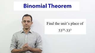 Binomial theorem Divisibility shortcut SE7 find the units place of 5353333 [upl. by Sansone657]