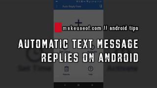 How to Send Automatic Replies to Text Messages on Android [upl. by Zilla]