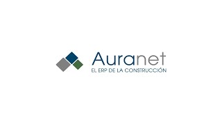 Auranet El ERP de la construcción  Testimonios de nuestros clientes [upl. by Elatnahc852]