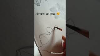 Simple cat face artdrawingcatartistpencildrawingsketchytshortsshortsfeed [upl. by Tabb]