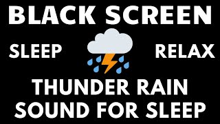 Relaxing Thunderstorm and Rain Sounds for Deep Sleep Calming Rain and Thunder Noise [upl. by Croydon]