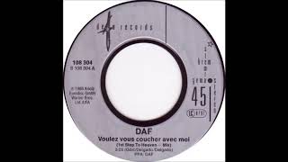 DAF  Voulez Vous Coucher Avec Moi Ce Soir from vinyl 45 1986 [upl. by Solrac]