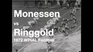 Monessen vs Ringgold Joe Montana WPIAL Football 1972 [upl. by Stoecker812]